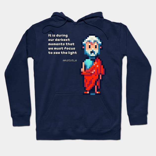 Aristotle -  Pixel Art - Quote Hoodie by AO01